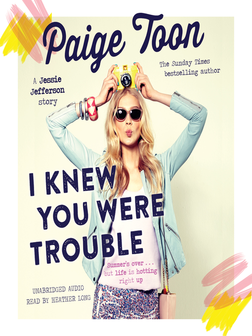 Title details for I Knew You Were Trouble by Paige Toon - Available